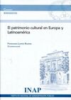 EL PATRIMONIO CULTURAL EN EUROPA Y LATINOAMÉRICA