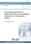 LOS PRINCIPIOS GENERALES DE DESARROLLO HUMANO Y SOSTENIBILIDAD AMBIENTAL EN LA CONTRATACION PUBLICA