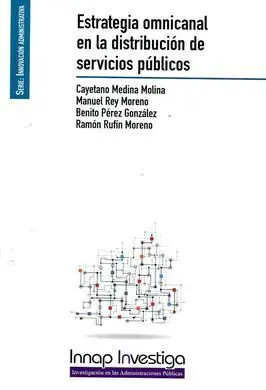 Estrategia Omnicanal en la Distribución de Servicios Públicos