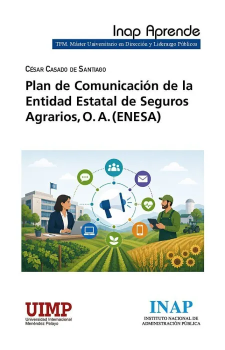 Plan de Comunicación de la Entidad Estatal de Seguros Agrarios, o. a. (Enesa)