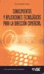 CONOCIMIENTOS Y APLICACIONES TECNOLÓGICAS PARA LA DIRECCIÓN COMERCIAL