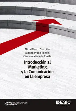 Introducción Al Marketing y la Comunicación en la Empresa
