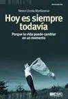 Hoy Es Siempre Todavía