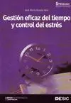 Gestión Eficaz del Tiempo y Control del Estrés