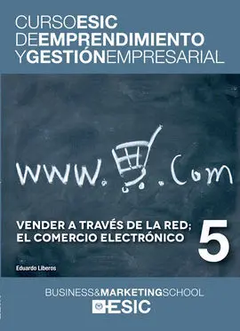 Vender a Traves de la Red. El Comercio Electronico