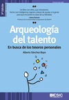 ARQUEOLOGIA DEL TALENTO