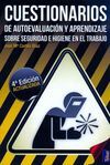 CUESTIONARIOS DE AUTOEVALUACIÓN Y APRENDIZAJE SOBRE SEGURIDAD E HIGIENE EN EL TRABAJO