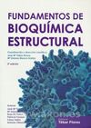 FUNDAMENTOS DE BIOQUIMICA ESTRUCTURAL (3ª EDICION)