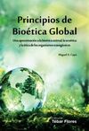 PRINCIPIOS DE BIOETICA GLOBAL