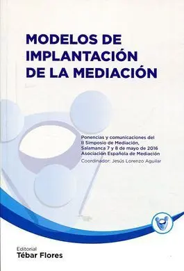 Modelos de Implantación de la Mediación