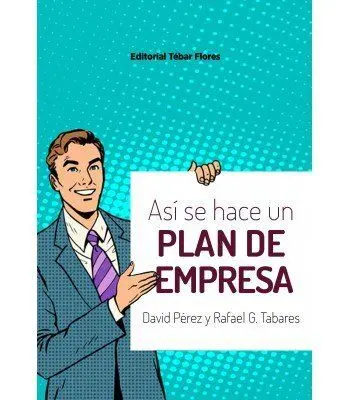 Asi se Hace un Plan de Empresa