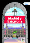 MADRID Y BARCELONA