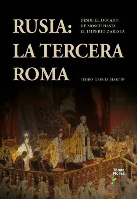 Rusia: la Tercera Roma