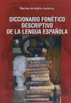 Diccionario Fonético Descriptivo de la Lengua Española