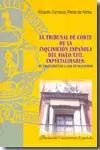 El Tribunal de Corte de la Inquisición Española del Siglo Xvii. Especialidades: Su Tratamiento a los