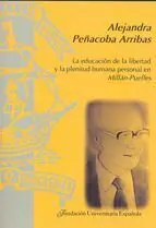 La Educacion de la Libertad y la Plenitud Humana Personal en Millán-Puelles