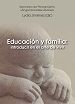 EDUCACIÃN Y FAMILIA: INTRODUCIR EN EL ARTE DE VIVIR
