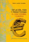 INFLACIÓN, PARO Y PRODUCTIVIDAD: EL CASO ESPAÑOL Y EUROPEO