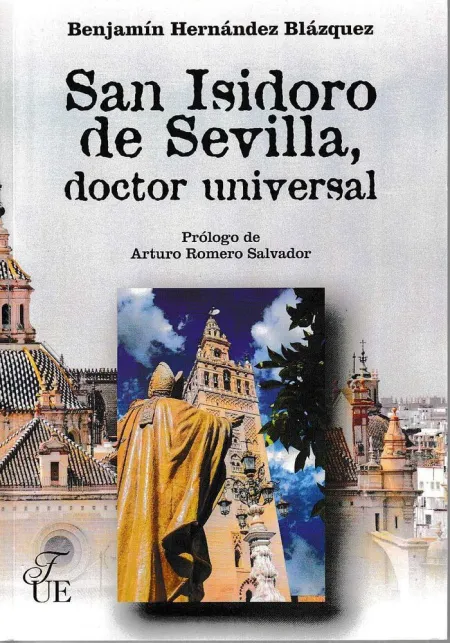 San Isidoro de Sevilla, Doctor Universal