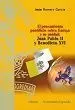 El Pensamiento Pontificio Sobre Europa y Su Unidad: Juan Pablo Ii y Benedicto Xv