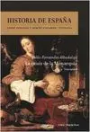 Historia de España. Volumen 4: la Crisis de la Monarquía