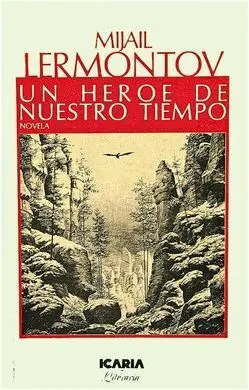 Un Heroe de nuestro Tiempo