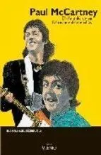 Paul Mccartney. El Dia a Dia de un Fabricante de Melodias