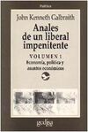 ANALES DE UN LIBERAL IMPENITENTE VOL. I