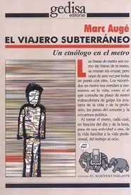 El Viajero Subterraneo