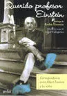 Querido Profesor Einstein