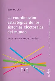 La Coordinación Estratégica de los Sistemas Electorales del Mundo