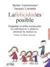 La Felicidad Es Posible