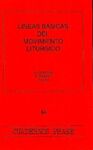 LÍNEAS BÁSICAS DEL MOVIMIENTO LITÚRGICO