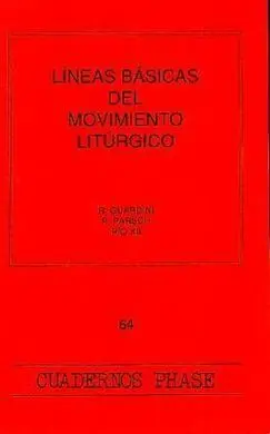 Líneas Básicas del Movimiento Litúrgico