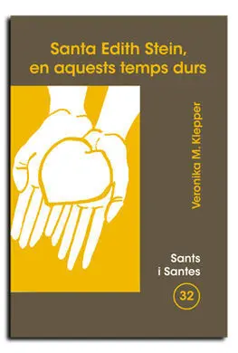 Santa Edith Stein, en Aquests Temps?