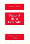 PASTORAL DE LA EUCARISTIA