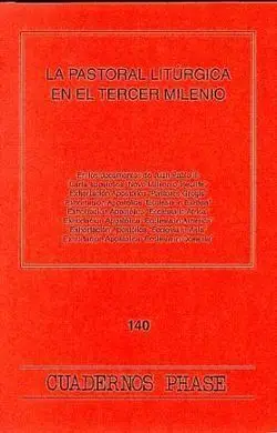Pastoral Litúrgica en el Tercer Milenio, la
