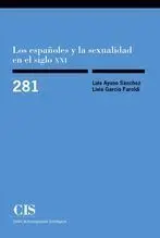 Los Españoles y la Sexualidad en el Siglo Xxi