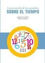 La Percepción de los Españoles Sobre el Tiempo
