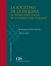 LA SOCIEDAD DE LA ESQUINA