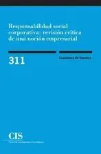 Responsabilidad Social Corporativa: Revisión Crítica de una Noción Empresarial