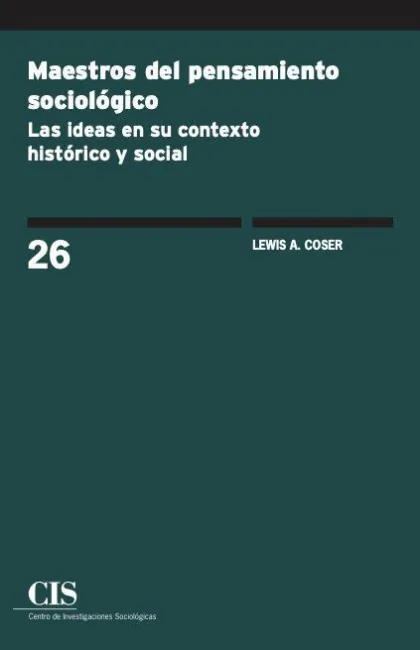 Maestros del Pensamiento Sociológico