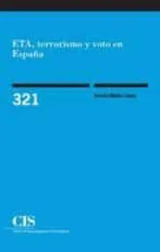 Eta, Terrorismo y Voto en España