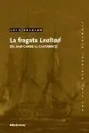 La Fragata Lealtad