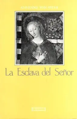 La Esclava del Señor