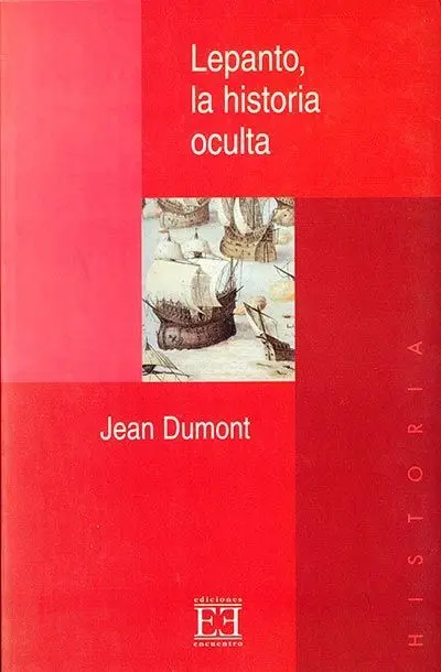Lepanto, la Historia Oculta