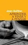 Aprender a Vivir y a Pensar