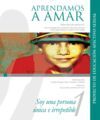 APRENDAMOS A AMAR 3 VOLS. + CD PROYECTO DE EDUCACIÓN AFECTIVO SEXUAL