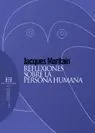 Reflexiones Sobre la Persona Humana
