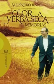 Olor a Yerba Seca. Memorias